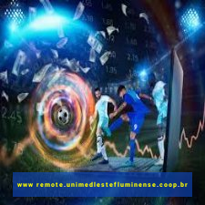 www remote.unimedlestefluminense.coop.br